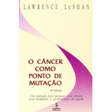 O Cancer Como Ponto
